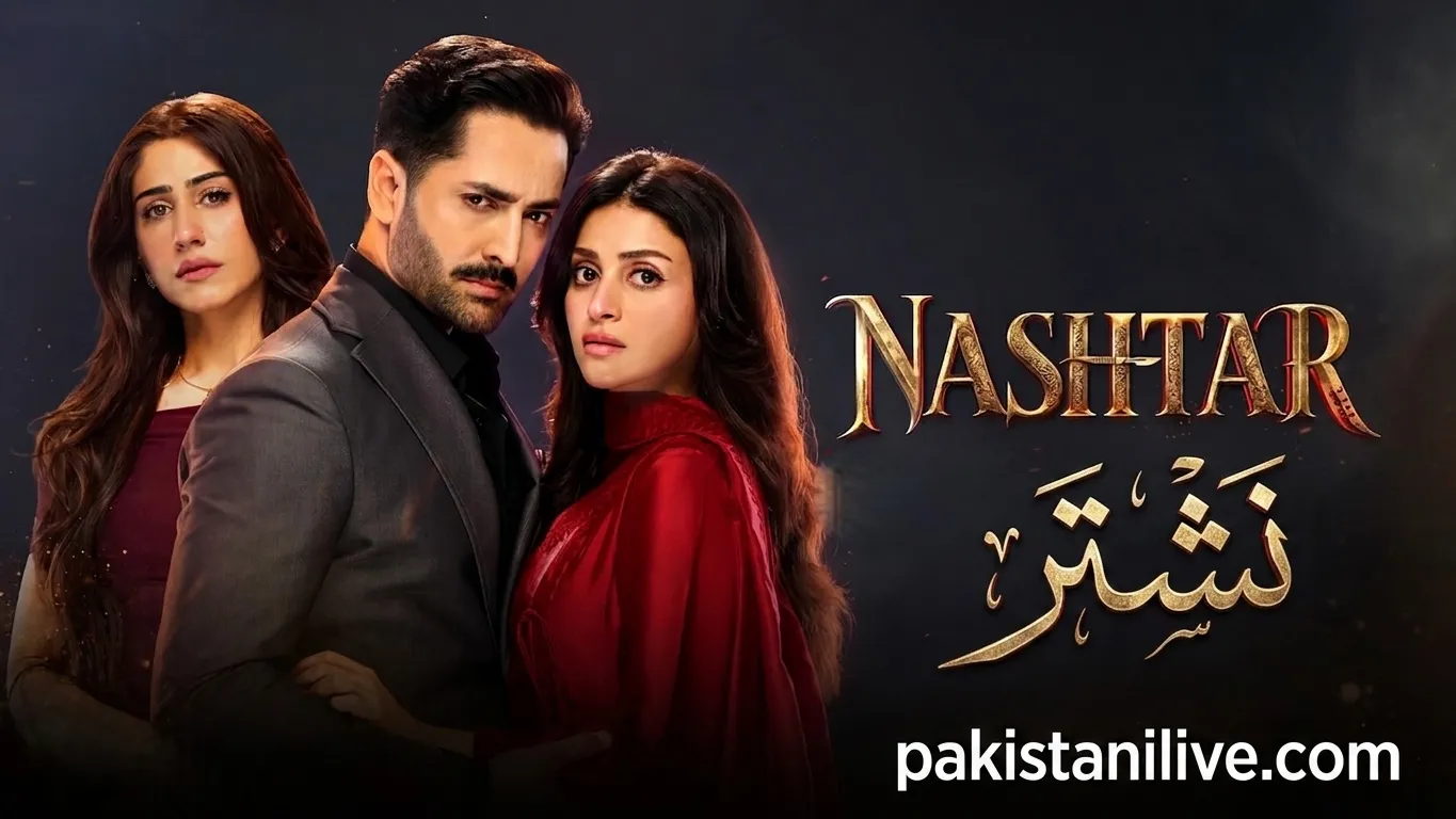 مسلسل باكستاني نشتر - Nashtar مترجم عربي مسلسلات باكستانية مترجمة